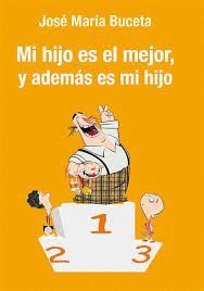MI HIJO ES EL MEJOR, Y ADEMÁS ES MI HIJO