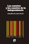 CUENTAS Y LOS CUENTOS DE LA INDEPENDENCIA, LAS