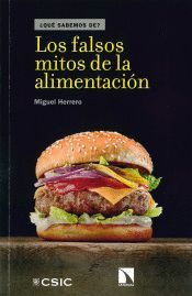 FALSOS MITOS DE LA ALIMENTACIÓN, LOS