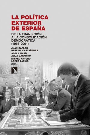 POLÍTICA EXTERIOR DE ESPAÑA, LA