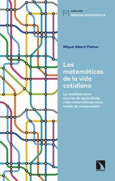 MATEMÁTICAS DE LA VIDA COTIDIANA, LAS