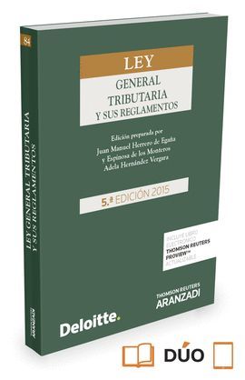 LEY GENERAL TRIBUTARIA Y SUS REGLAMENTOS (DÚO) 5ª ED.2015