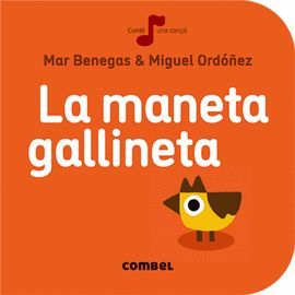 MANETA GALLINETA, LA