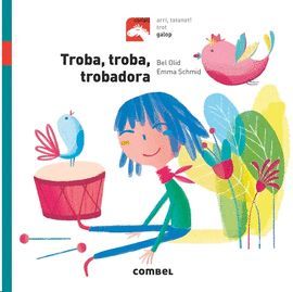 TROBA, TROBA, TROBADORA