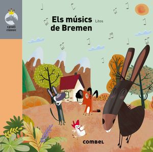 MÚSICS DE BREMEN, ELS