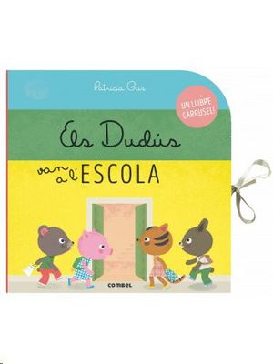 DUDÚS VAN A L'ESCOLA, ELS