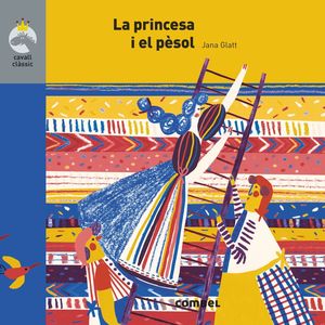 PRINCESA I EL PÈSOL, LA