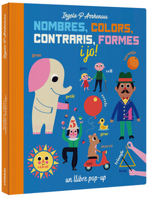 NOMBRES, COLORS, CONTRARIS, FORMES I JO
