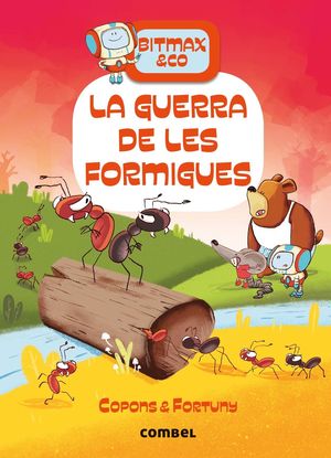 GUERRA DE LES FORMIGUES, LA