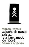 LUCHA DE CLASES EXISTE... ¡Y LA HAN GANADO LOS RICOS!, LA