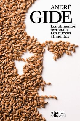 ALIMENTOS TERRENALES, LOS - LOS NUEVOS ALIMENTOS