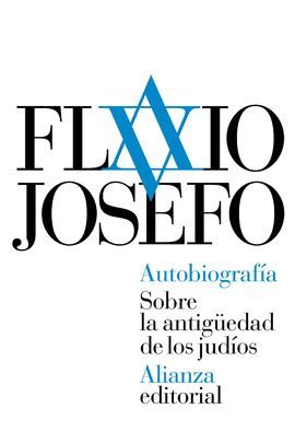 AUTOBIOGRAFÍA - SOBRE LA ANTIGÜEDAD DE LOS JUDÍOS