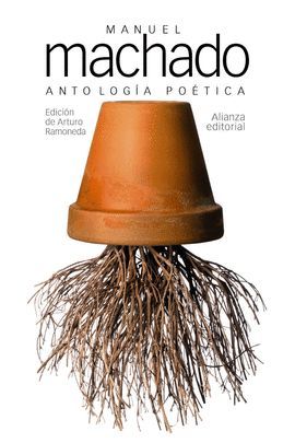 ANTOLOGÍA POÉTICA (MANUEL MACHADO)