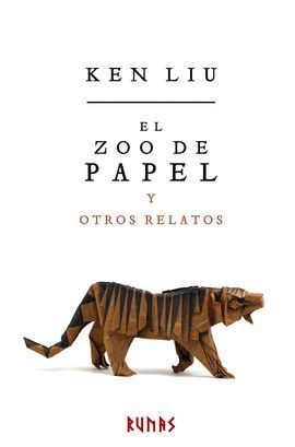 ZOO DE PAPEL Y OTROS RELATOS, EL