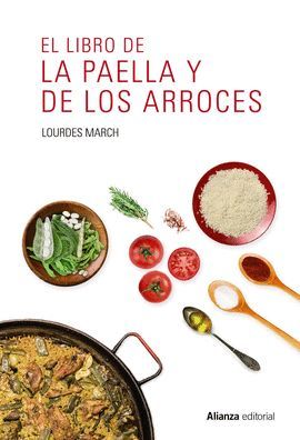 LIBRO DE LA PAELLA Y DE LOS ARROCES, EL