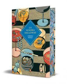 SEÑORA DALLOWAY, LA (EDICIÓN ESPECIAL LIMITADA CON CANTOS TINTADOS)