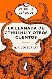 LLAMADA DE CTHULHU Y OTROS CUENTOS, LA