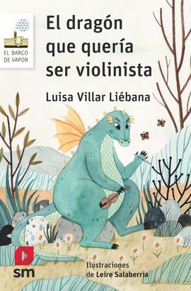 DRAGÓN QUE QUERÍA SER VIOLINISTA, EL