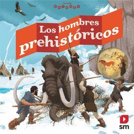 HOMBRES PREHISTÓRICOS, LOS