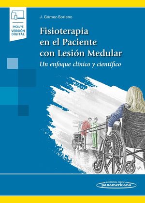 FISIOTERAPIA EN EL PACIENTE CON LESIÓN MEDULAR (DÚO)