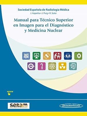 MANUAL PARA TÉCNICO SUPERIOR EN IMAGEN PARA EL DIAGNÓSTICO Y MEDICINA NUCLEAR (INCLUYE EBOOK)