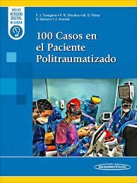 100 CASOS EN EL PACIENTE POLITRAUMATIZADO