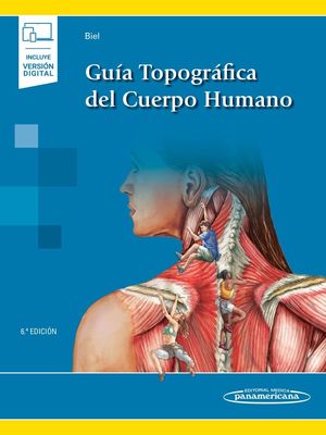 GUÍA TOPOGRÁFICA DEL CUERPO HUMANO (6ª EDICIÓN)