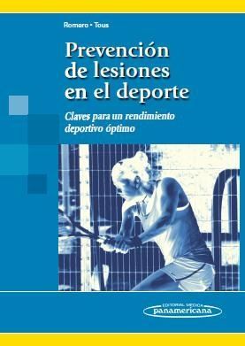 PREVENCIÓN DE LESIONES EN EL DEPORTE (LIBRO + VERSIÓN DIGITAL)