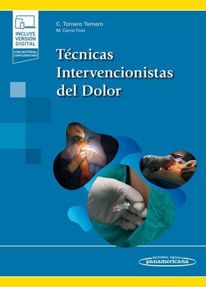 TÉCNICAS INTERVENCIONISTAS DEL DOLOR (+EBOOK)