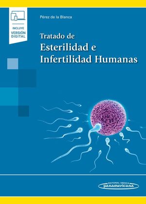 TRATADO DE ESTERILIDAD E INFERTILIDAD HUMANAS