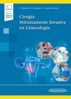 CIRUGIA MINIMAMENTE INVASIVA EN GINECOLOGIA (DÚO)