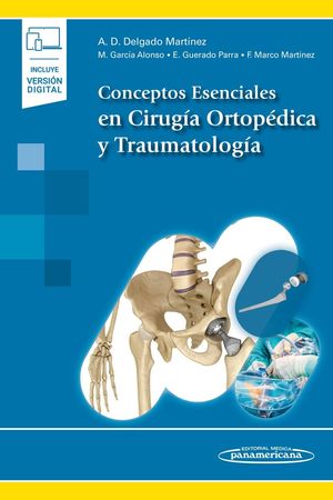 CONCEPTOS ESENCIALES EN CIRUGIA ORTOPEDICA Y TRAUMATOLOGÍA