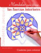 MANDALAS PARA LIBERAR LAS FUERZAS INTERIORES