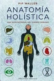 ANATOMÍA HOLÍSTICA