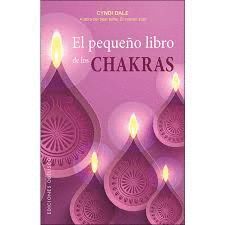 PEQUEÑO LIBRO DE LOS CHAKRAS, EL