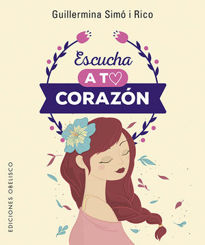 ESCUCHA A TU CORAZÓN (+ CARTAS)