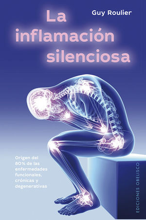 INFLAMACIÓN SILENCIOSA, LA