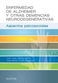 ENFERMEDAD DE ALZHEIMER Y OTRAS DEMENCIAS NEURODEGENERATIVA