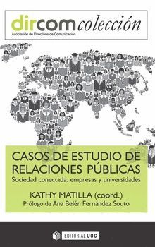 CASOS DE ESTUDIO DE RELACIONES PUBLICAS