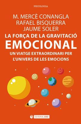 FORÇA DE LA GRAVITACIÓ EMOCIONAL, LA