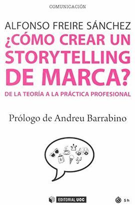 CÓMO CREAR UN STORYTELLING DE MARCA?