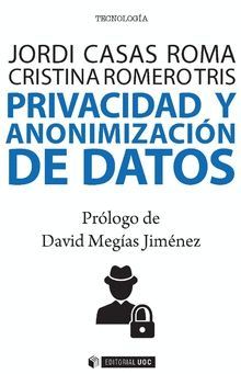 PRIVACIDAD Y ANONIMIZACIÓN DE DATOS