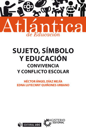 SUJETO, SÍMBOLO Y EDUCACIÓN