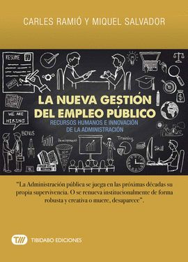 NUEVA GESTIÓN DEL EMPLEO PÚBLICO, LA