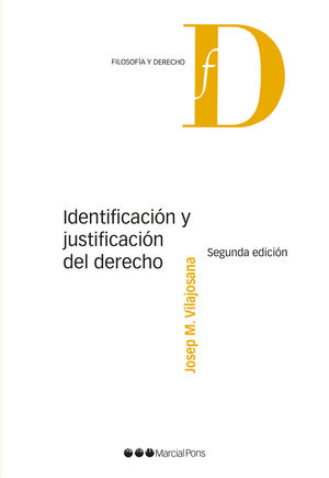 IDENTIFICACIÓN Y JUSTIFICACIÓN DEL DERECHO
