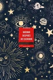 QUEMAR DESPUES DE ESCRIBIR (ED. CELESTIAL)