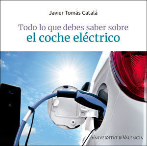 TODO LO QUE DEBES SABER SOBRE EL COCHE ELECTRICO