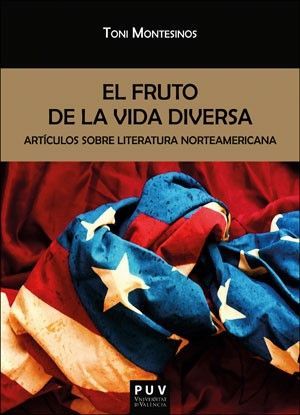 FRUTO DE LA VIDA DIVERSA, EL