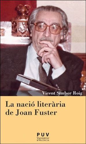 NACIÓ LITERÀRIA DE JOAN FUSTER, LA