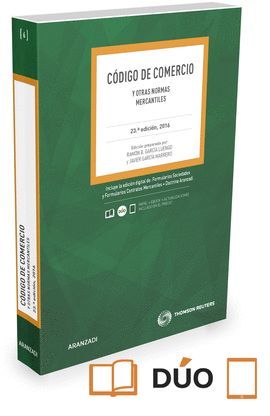 CÓDIGO DE COMERCIO Y OTRAS NORMAS MERCANTILES (23ª EDICIÓN 2016)